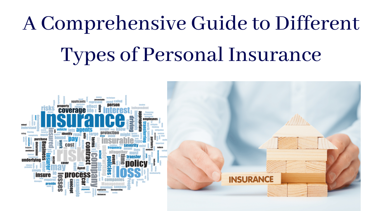 Understanding Insurance Types: A Comprehensive Guide